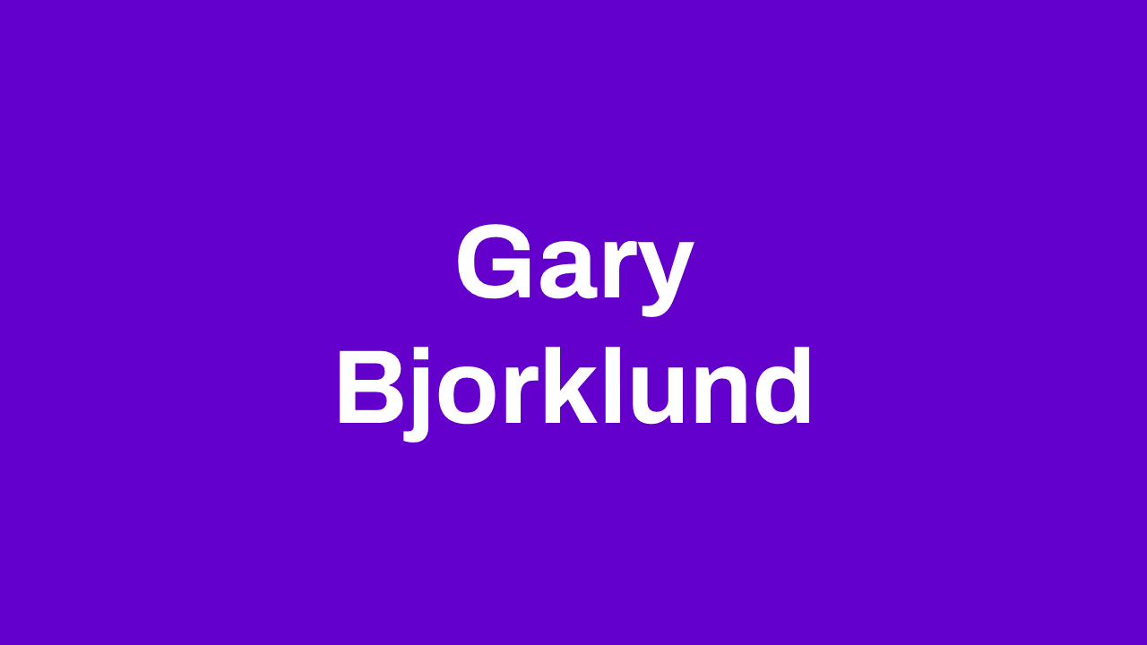 Gary Bjorklund