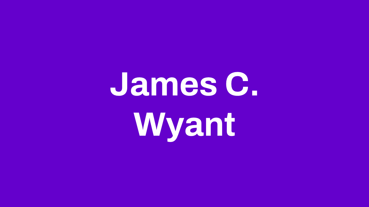James C. Wyant